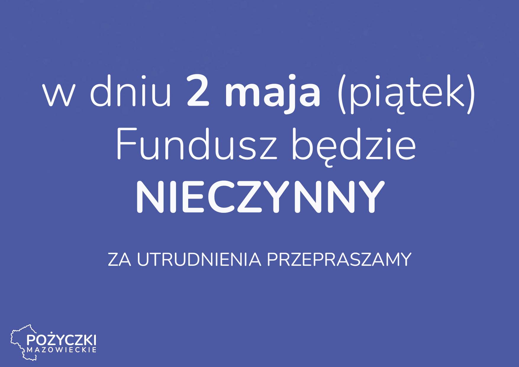 2 maja Fundusz NIECZYNNY