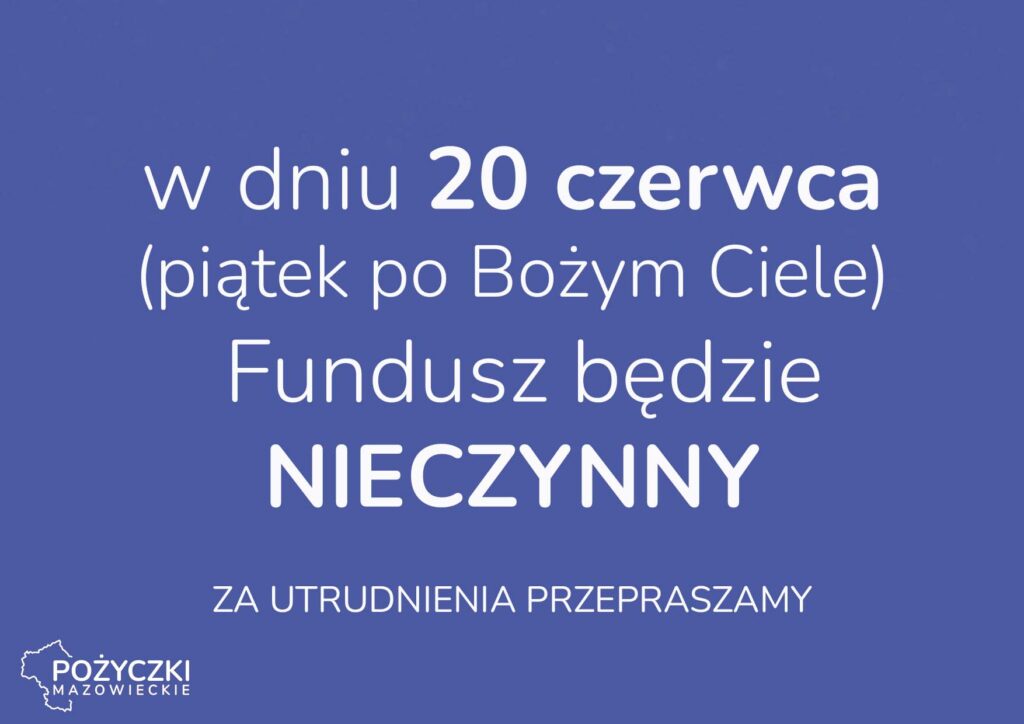 Fundusz zamknięty 20 czerwca